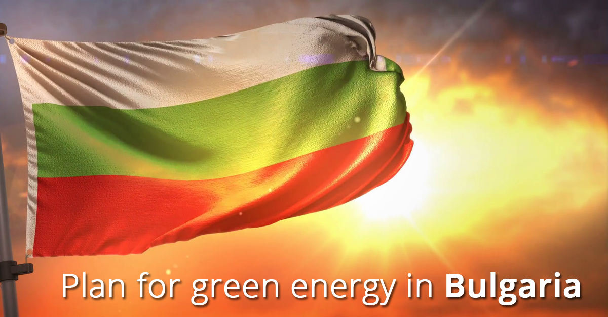 Plan For Green Energy In Bulgaria