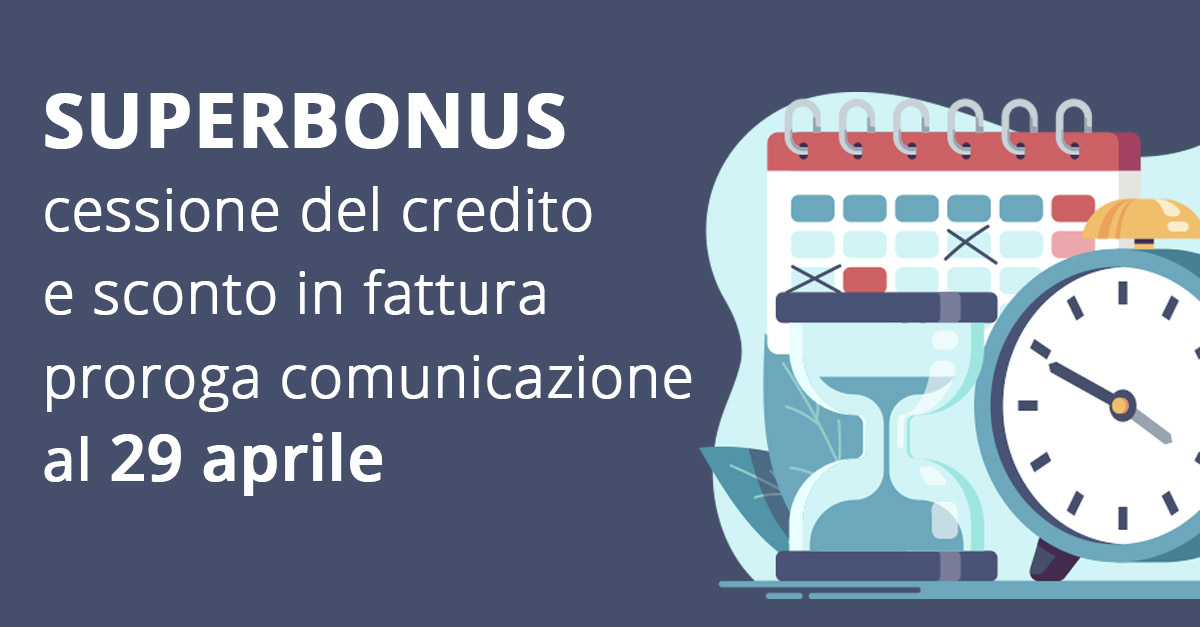 Cessione Del Credito E Sconto In Fattura Proroga Della Comunicazione Al ...